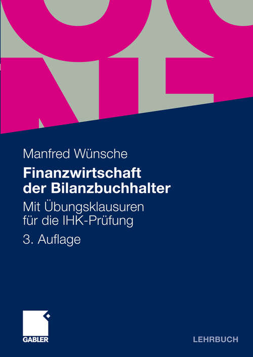 Book cover of Finanzwirtschaft der Bilanzbuchhalter: Mit Übungsklausuren für die IHK-Prüfung (3. Aufl. 2010)