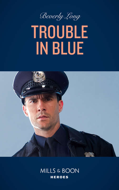 Book cover of Trouble In Blue (ePub edition) (Heroes of the Pacific Northwest #2)