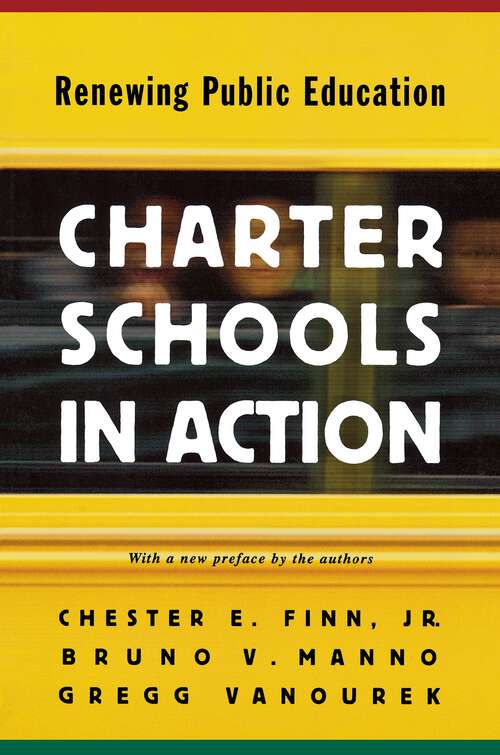 Book cover of Charter Schools in Action: Renewing Public Education (PDF)