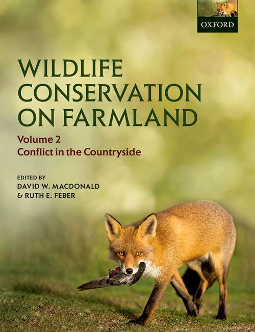 Book cover of Wildlife Conservation on Farmland Volume 2: Conflict in the countryside