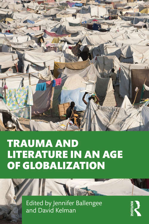 Book cover of Trauma and Literature in an Age of Globalization