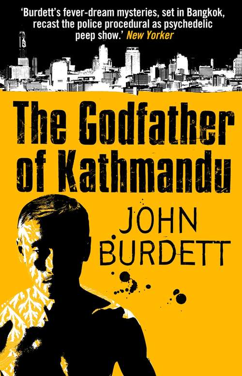 Book cover of Godfather Of Kathmandu: (sonchai Jitpleecheep 4) (Sonchai Jitpleecheep #4)