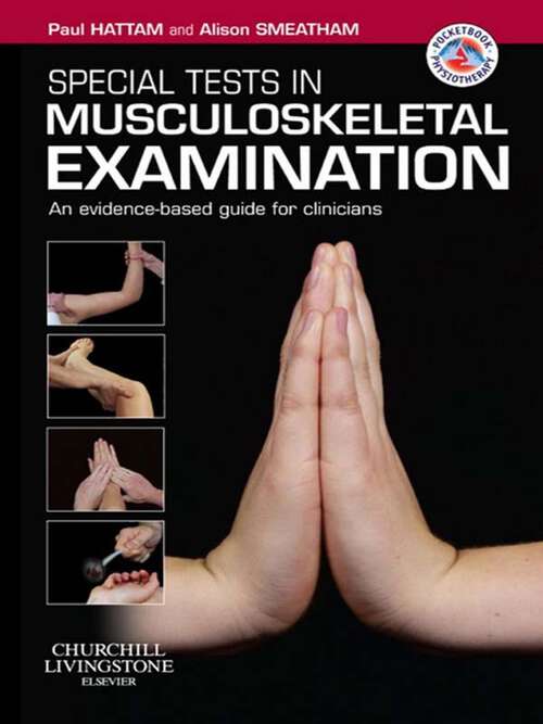 Book cover of Special Tests in Musculoskeletal Examination E-Book: Special Tests in Musculoskeletal Examination E-Book