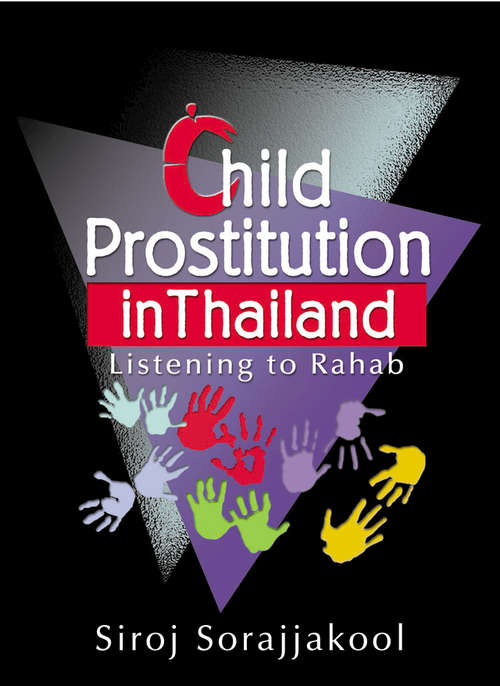 Book cover of Child Prostitution in Thailand: Listening to Rahab