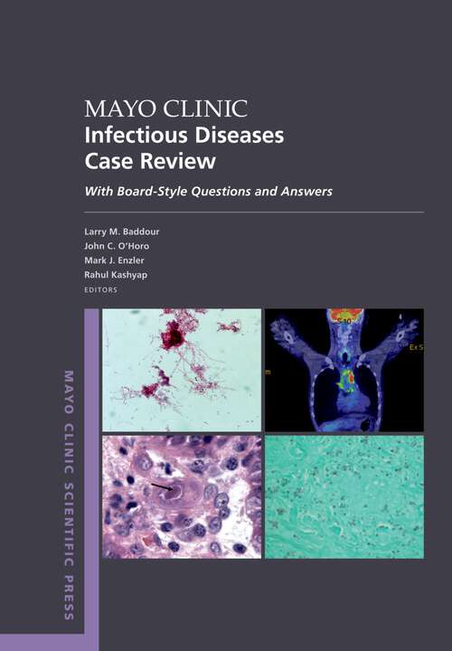 Book cover of Mayo Clinic Infectious Diseases Case Review: With Board-Style Questions and Answers (Mayo Clinic Scientific Press)