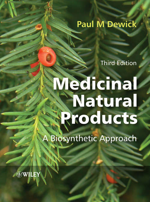 Book cover of Medicinal Natural Products: A Biosynthetic Approach (3)