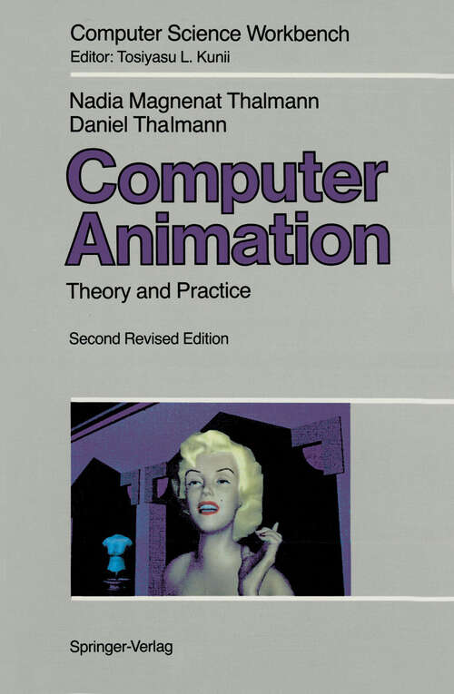 Book cover of Computer Animation: Theory and Practice (2nd ed. 1990) (Computer Science Workbench)