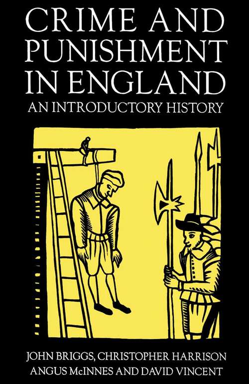 Book cover of Crime and Punishment in England, 1100-1990: An Introductory History (pdf) (1st ed. 1996)