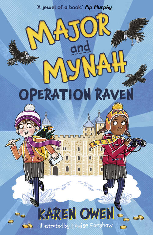 Book cover of Major and Mynah: Operation Raven (Major and Mynah #2)