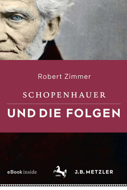 Book cover of Schopenhauer und die Folgen