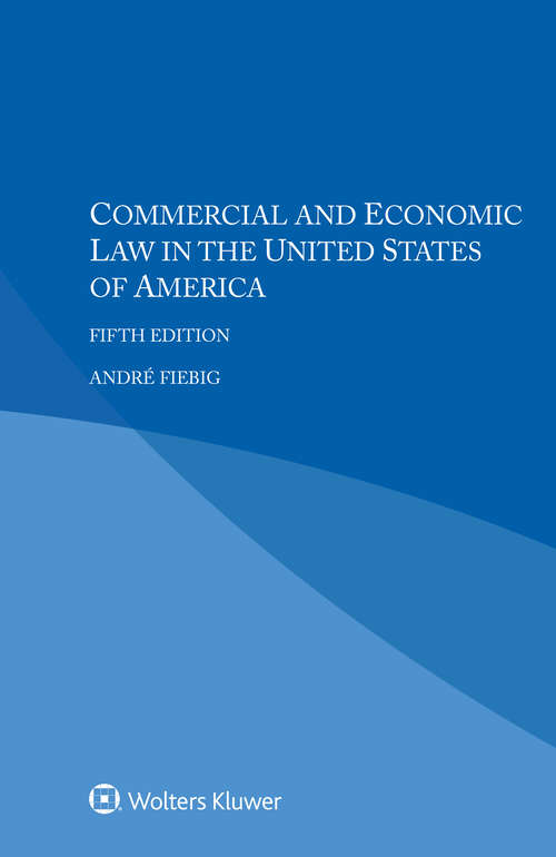 Book cover of Commercial and Economic Law in the United States of America
