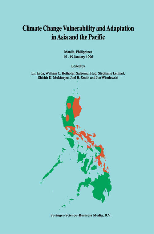 Book cover of Climate Change Vulnerability and Adaptation in Asia and the Pacific: Manila, Philippines, 15–19 January 1996 (1996)