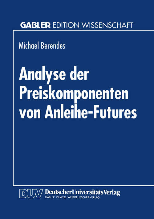 Book cover of Analyse der Preiskomponenten von Anleihe-Futures (1994)