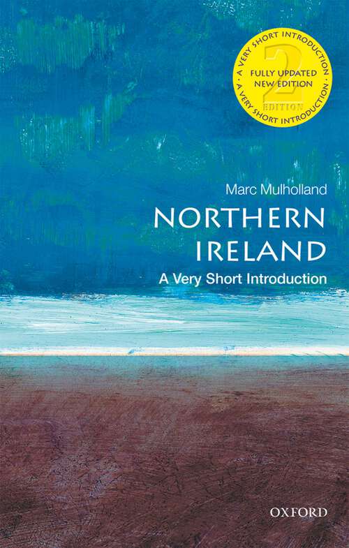 Book cover of Northern Ireland: A Very Short Introduction (Very Short Introductions)