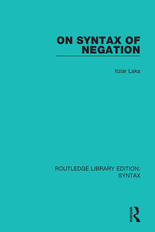 Book cover of On Syntax of Negation (Routledge Library Editions: Syntax)