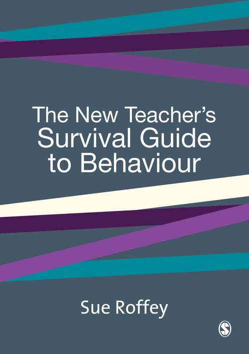 Book cover of The New Teacher's Survival Guide to Behaviour (PDF)