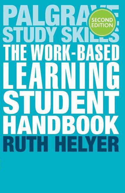 Book cover of The Work-based Learning Student Handbook (PDF)