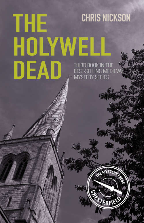 Book cover of The Holywell Dead: John the Carpenter (Book 3) (Medieval Mysteries Ser. #3)