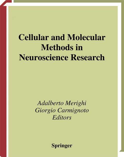 Book cover of Cellular and Molecular Methods in Neuroscience Research (2002)