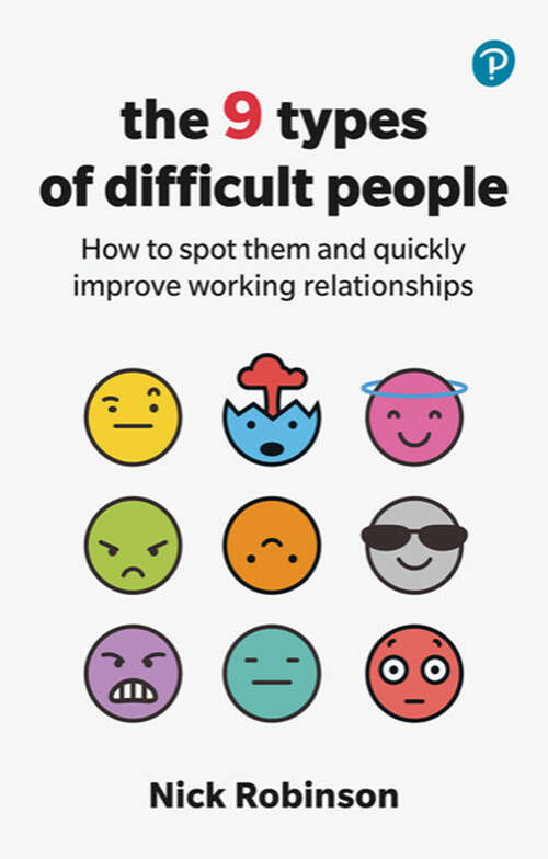 Book cover of The 9 Types of Difficult People