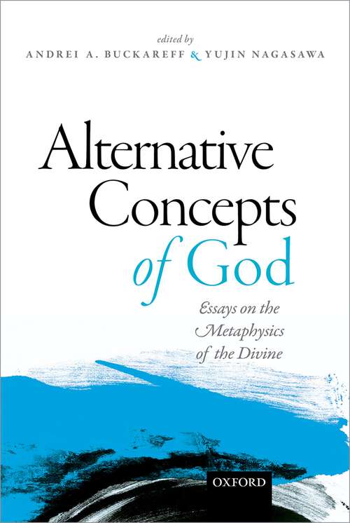 Book cover of Alternative Concepts of God: Essays on the Metaphysics of the Divine