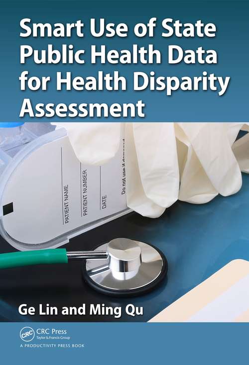 Book cover of Smart Use of State Public Health Data for Health Disparity Assessment