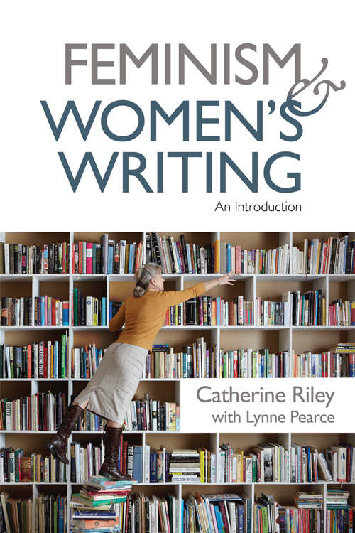 Book cover of Feminism and Women’s Writing: An Introduction