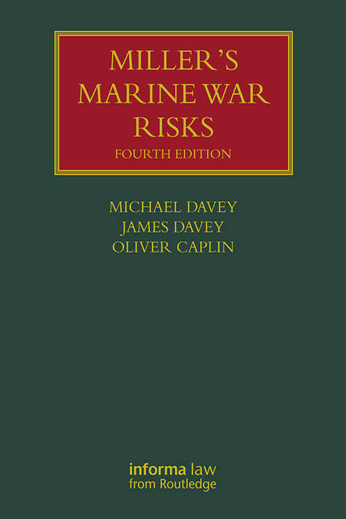 Book cover of Miller's Marine War Risks (4) (Lloyd's Shipping Law Library)