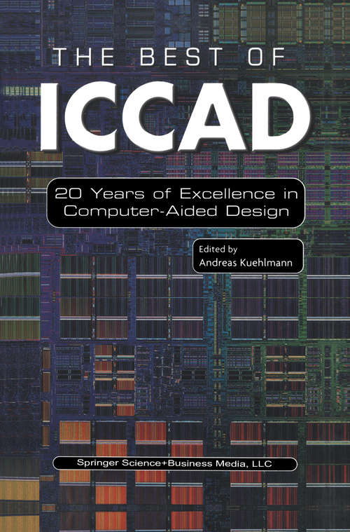 Book cover of The Best of ICCAD: 20 Years of Excellence in Computer-Aided Design (2003)