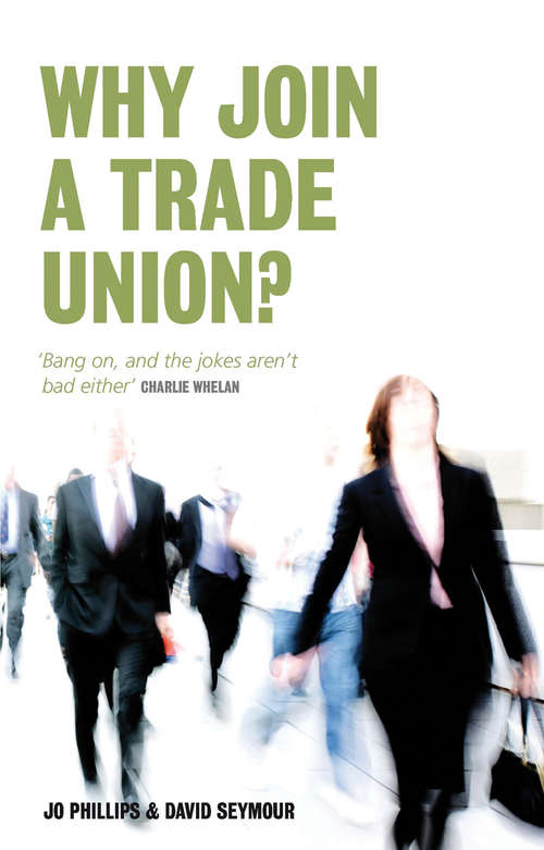 Book cover of Why Join a Trade Union?