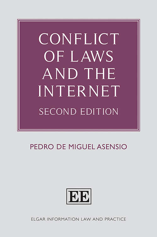 Book cover of Conflict of Laws and the Internet: Second Edition (Elgar Information Law and Practice series)