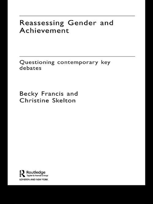 Book cover of Reassessing Gender And Achievement: Questioning Contemporary Key Debates
