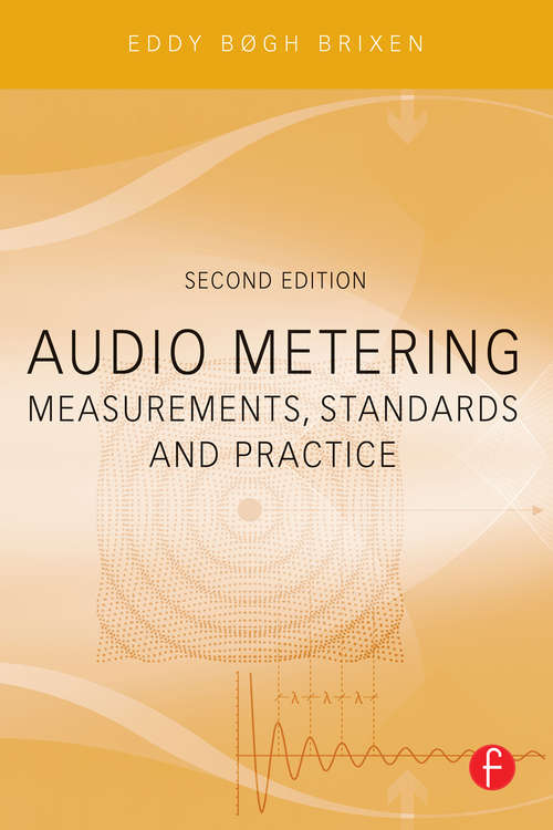 Book cover of Audio Metering: Measurements, Standards And Practice (2)