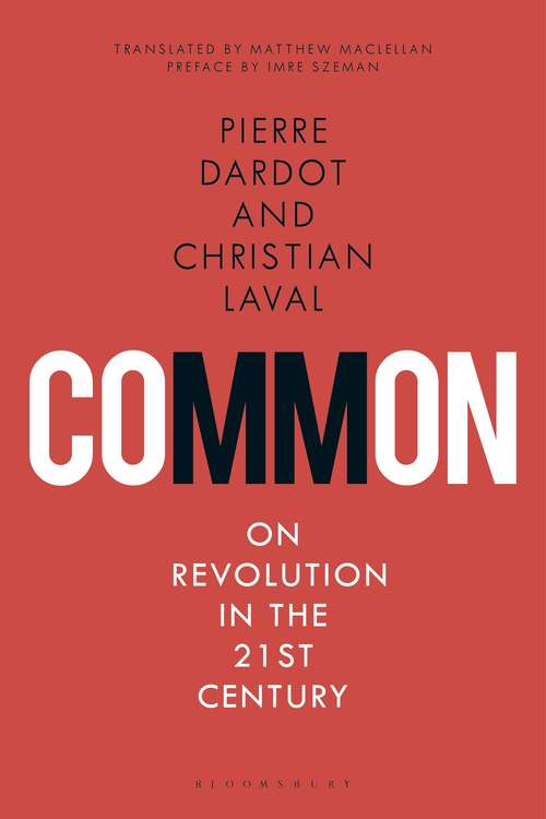 Book cover of Common: On Revolution in the 21st Century