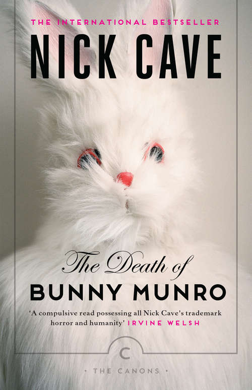 Book cover of The Death of Bunny Munro: A Novel (Canons Ser. #31)