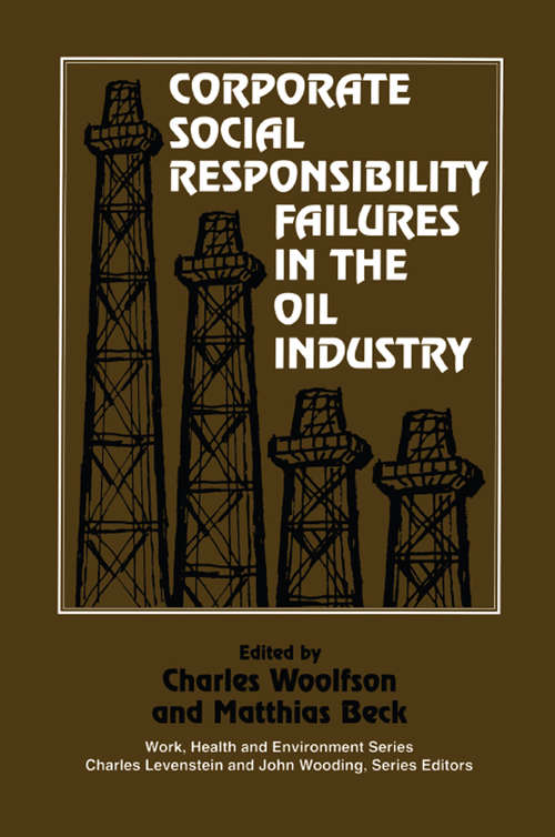 Book cover of Corporate Social Responsibility Failures in the Oil Industry