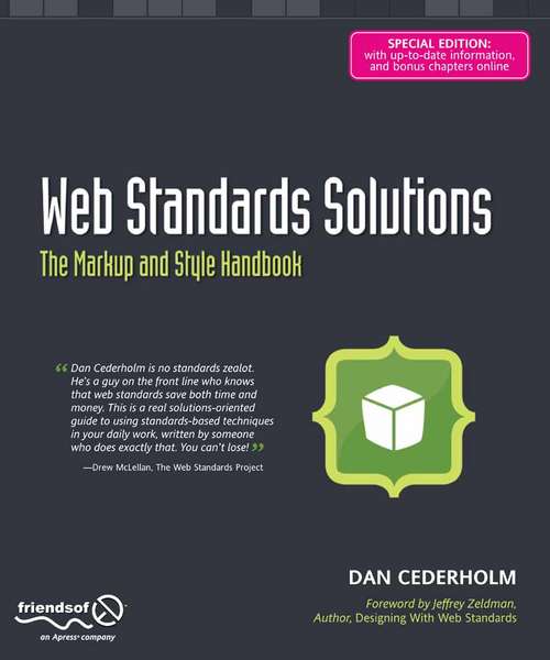 Book cover of Web Standards Solutions: The Markup and Style Handbook, Special Edition (2nd ed.)