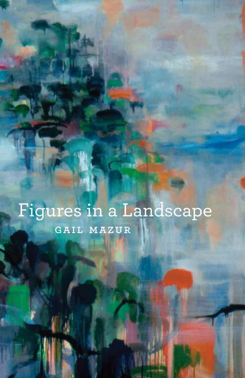 Book cover of Figures in a Landscape (Phoenix Poets)