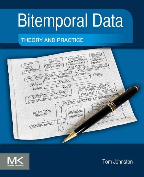 Book cover of Bitemporal Data: Theory and Practice