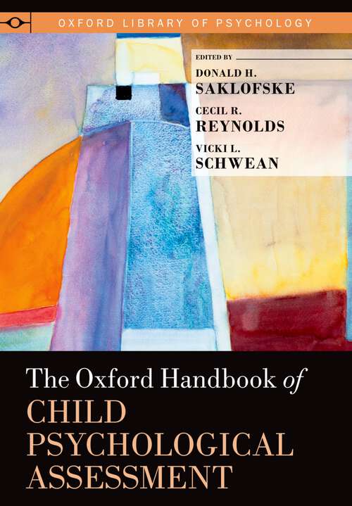 Book cover of The Oxford Handbook of Child Psychological Assessment (Oxford Library of Psychology)