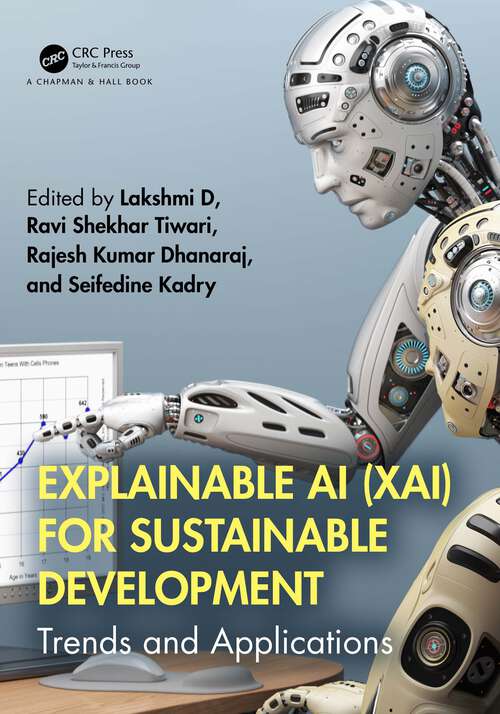 Book cover of Explainable AI (XAI) for Sustainable Development: Trends and Applications