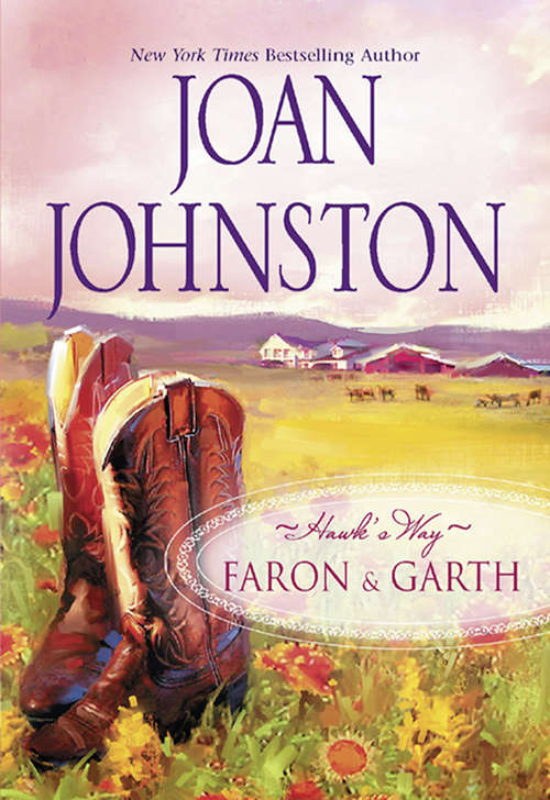 Book cover of Hawk's Way Collection (Mills & Boon M&B): Hawk's Way: Garth (hawk's Way, Book 3) / Hawk's Way: Faron (hawk's Way, Book 2) (ePub edition)