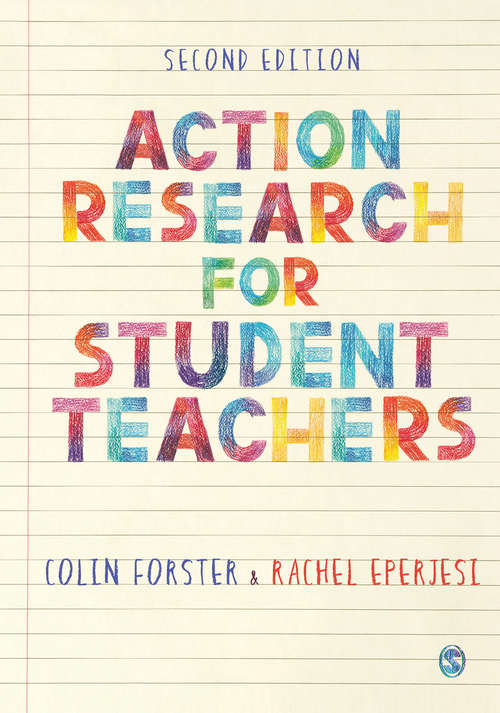 Book cover of Action Research for Student Teachers (Second Edition)