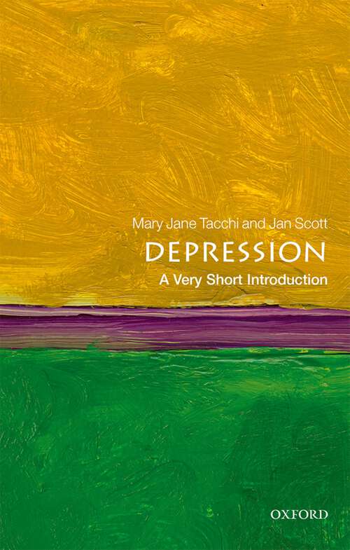 Book cover of Depression: A Very Short Introduction (Very Short Introductions)