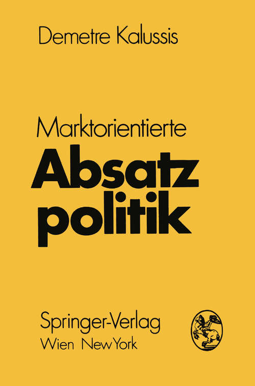 Book cover of Marktorientierte Absatzpolitik (1970)