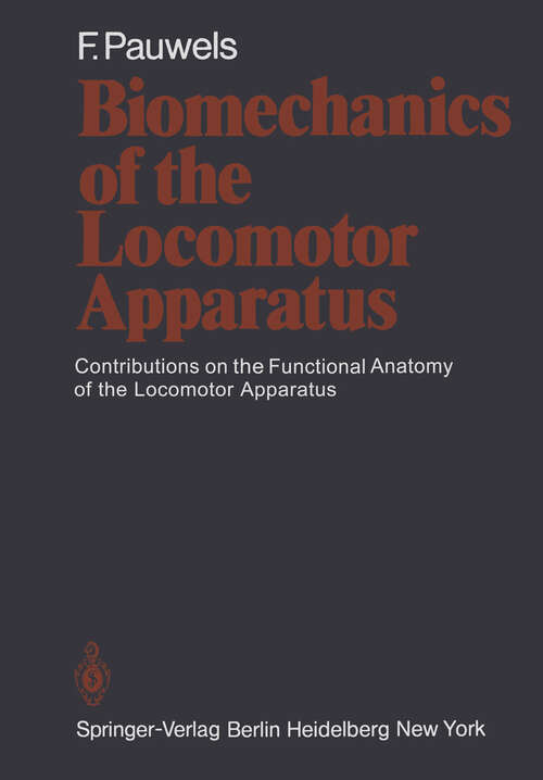 Book cover of Biomechanics of the Locomotor Apparatus: Contributions on the Functional Anatomy of the Locomotor Apparatus (1980)