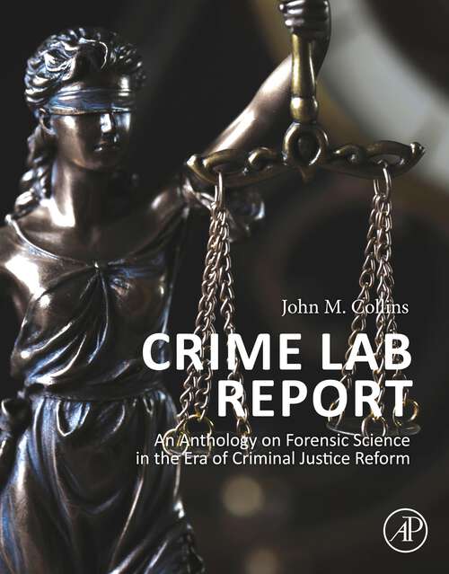 Book cover of Crime Lab Report: An Anthology on Forensic Science in the Era of Criminal Justice Reform