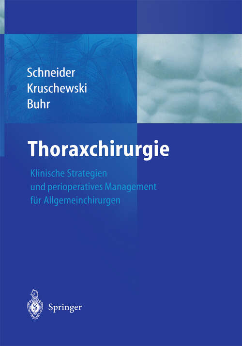 Book cover of Thoraxchirurgie: Klinische Strategien und perioperatives Management für Allgemeinchirurgen (2004)