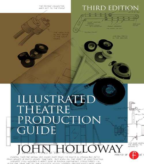 Book cover of Illustrated Theatre Production Guide