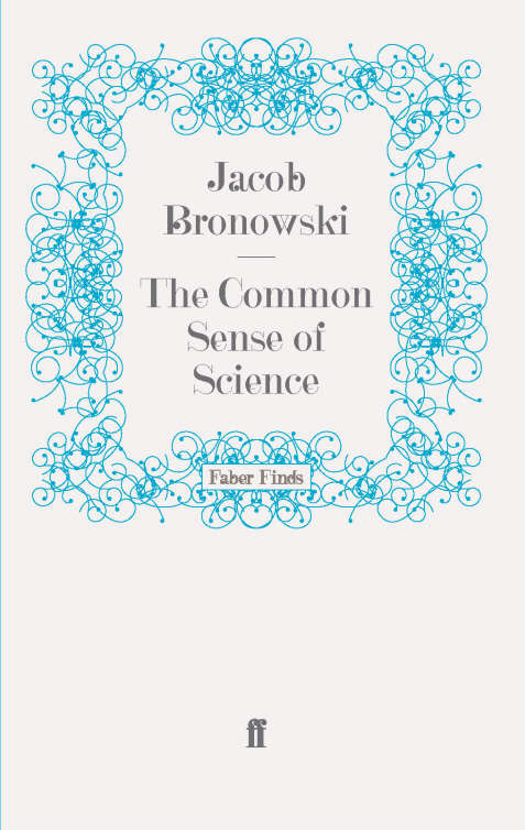 Book cover of The Common Sense of Science (Main)